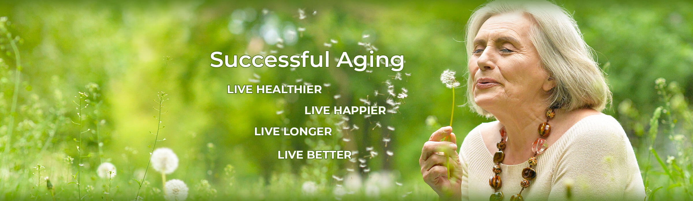 we-promote-successful-aging senior woman blowing dandelion